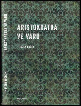 Aristokratka ve varu : 2