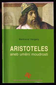 Aristoteles, aneb, Umění moudrosti