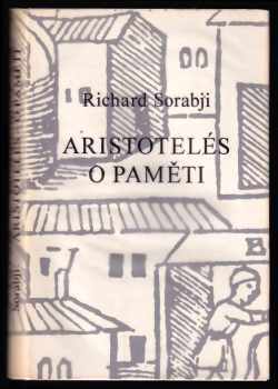 Richard Sorabji: Aristotelés o paměti