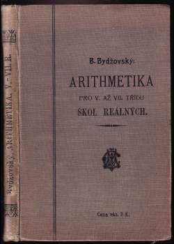 Arithmetika pro 5. až 7. třídu škol reálných