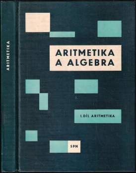 Aritmetika a algebra pro pedagogické fakulty