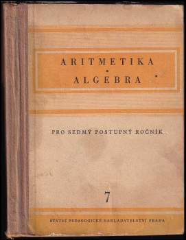 Aritmetika a algebra pro sedmý postupný ročník