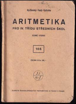 Aritmetika pro IV. třídu středních škol