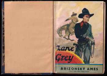 Zane Grey: Arizonský Ames