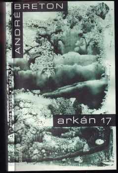 André Breton: Arkán 17