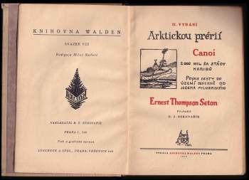 Ernest Thompson Seton: Arktickou prérií