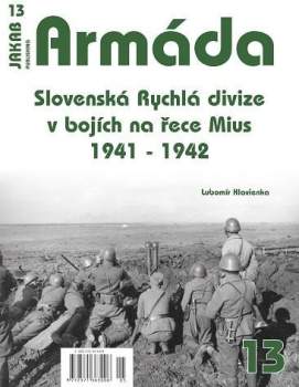 Slovenská Rychlá divize v bojích na řece Mius 1941-1942