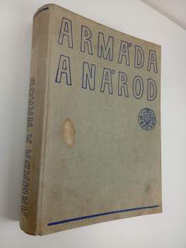 Rudolf Medek: Armáda a národ