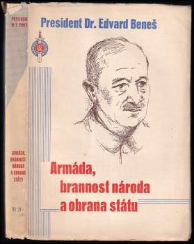 Edvard Beneš: Armáda, brannost národa a obrana státu