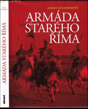 Adrian Keith Goldsworthy: Armáda starého Říma