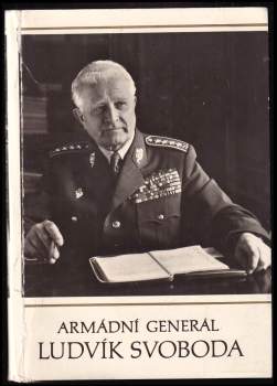 Armádní generál Ludvík Svoboda - soubor 27 černobílých snímků