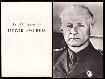 Armádní generál Ludvík Svoboda - soubor 27 černobílých snímků