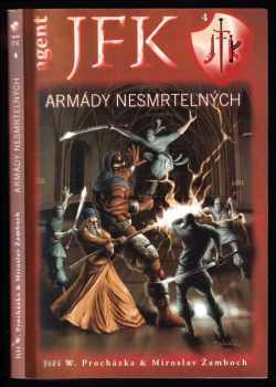 Armády nesmrtelných : 4 - Miroslav Žamboch, Jiří Walker Procházka (2006, Triton) - ID: 757877