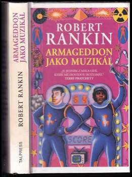 Robert Rankin: Armageddon jako muzikál