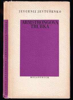 Jevgenij Aleksandrovič Jevtušenko: Armstrongova trubka