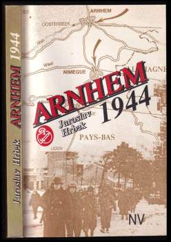 Jaroslav Hrbek: Arnhem 1944