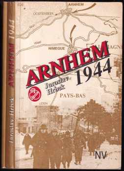 Arnhem 1944 - Jaroslav Hrbek (1992, Naše vojsko) - ID: 580562