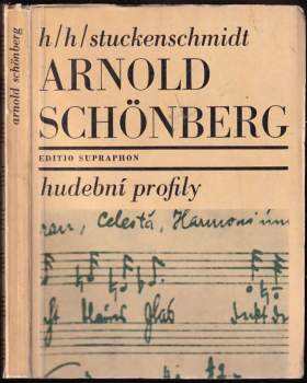 Hans Heinz Stuckenschmidt: Arnold Schönberg