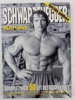 Arnold Schwarzenegger: Arnold Schwarzenegger