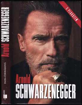Dana Čermáková: Arnold Schwarzenegger