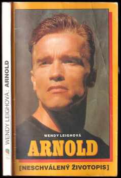 Wendy Leigh: Arnold