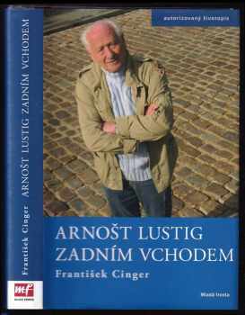 Arnost Lustig: Arnošt Lustig zadním vchodem