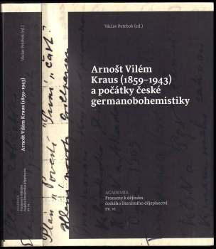 Arnošt Vilém Kraus (1859-1943) a počátky české germanobohemistiky