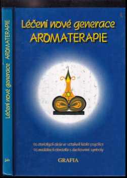 Marta Zavřelová: Aromaterapie