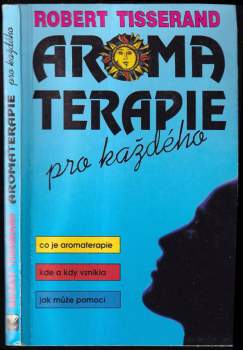 Aromaterapie pro každého
