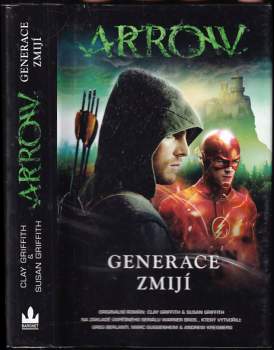 Arrow : Generace zmijí