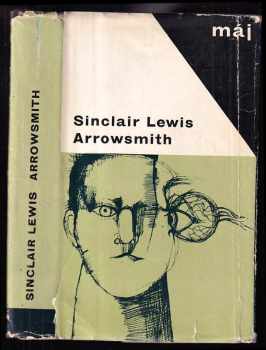 Arrowsmith - Sinclair Lewis (1967, Mladá fronta) - ID: 117858