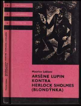 Arsene Lupin kontra Herlock Sholmes : (Blondýnka) - Maurice Leblanc (1971, Albatros) - ID: 106601