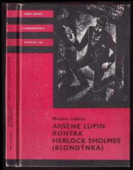 Maurice Leblanc: Arsène Lupin kontra Herlock Sholmes (Blondýnka)