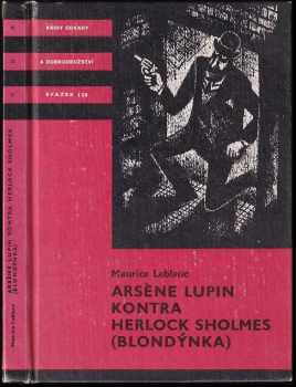 Arsène Lupin kontra Herlock Sholmes (Blondýnka) - Maurice Leblanc (1987, Albatros) - ID: 717125