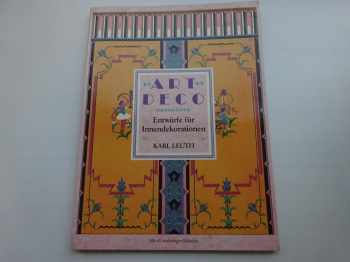 Karl Leuth: Art deco entwürfe  innendekorationen