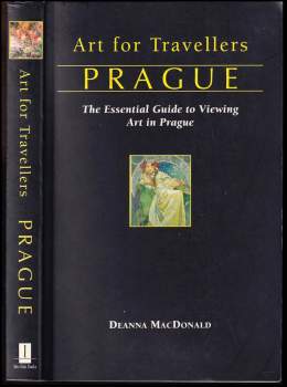 Art for Travellers Prague : The Essential Guide to Viewing Art in Prague