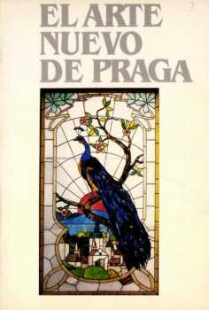 El arte nuevo de Praga