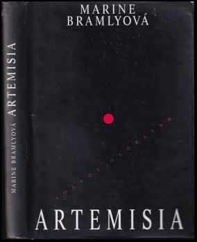 Marine Bramly: Artemisia, aneb, Malířská náruživost