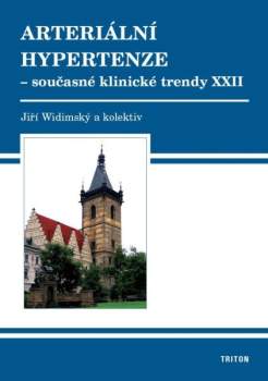 Arteriální hypertenze - současné klinické trendy