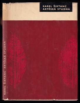 Karel Šiktanc: Artéská studna