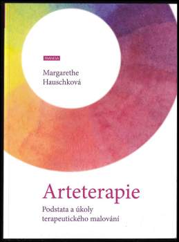 Margarethe Hauschka: Arteterapie