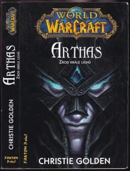 Christie Golden: Arthas, zrod krále lichů