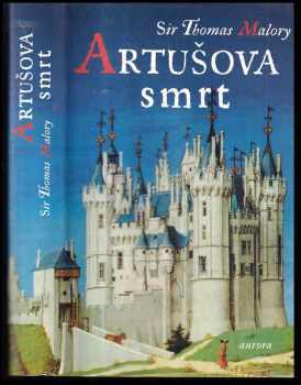 Thomas Malory: Artušova smrt