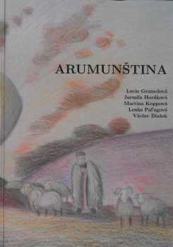 Lucie Gramelová: Arumunština