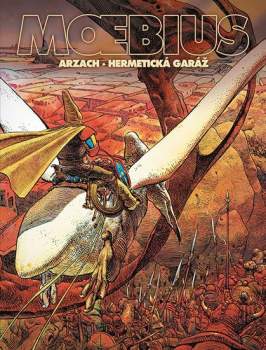 Arzach ; Hermetická garáž