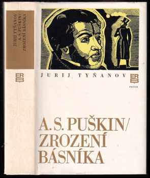 A.S. Puškin - zrození básníka