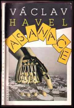 Václav Havel: Asanace - Hra o 5 jednáních