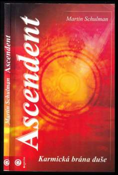 Martin Schulman: Ascendent