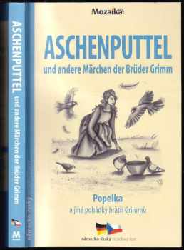 Aschenputtel und andere Märchen