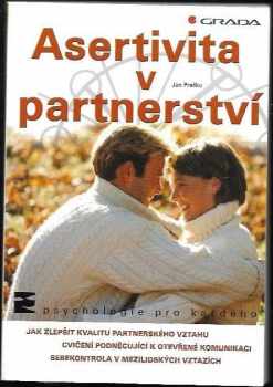 Asertivita v partnerství - Ján Praško (2005, Grada) - ID: 915407